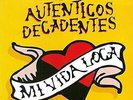 Los Autenticos Decadentes - Mi Vida Loca [New Vinyl LP] Argentina - Import