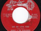 SAN ANTONIO Latin soul SUNNY & THE SUNLINERS Let Me Love You / Runaway HEAR