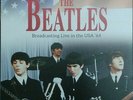 The Beatles - Broadcasting Live In The USA 64 VINYL LP CPLVNY001