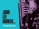 John Lee Hooker - Travelin [New Vinyl LP] Bonus Tracks, 180 Gram, Spain - Import