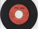 Rockabilly 45-Willie Ward & Warblers-I'm A Madman / OO-We Baby-Fee Bee 233