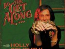 Holly Golightly - Do The Get Along [New Vinyl LP]
