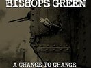 Bishops Green - Chance To Change [New Vinyl LP] Colored Vinyl, Gray