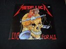 LP Metallica  Live For All  2LPs  Sweeden 10/19/88   Bud Records  West Germany
