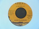 RARE PLEASURE Let me Down Easy CHERI Northern Soul 45 HEAR