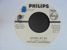 MAGIC MUSHROOMS Never Let Go PHILIPS Psych Garage Punk Promo 45 HEAR