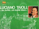 LUCIANO TAJOLI disco LP 33 MADE in ITALY  Canti Alpini GLI ALPINI UN CUORE SOLO