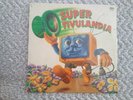 SUPER TIVULANDIA - RARO LP ORIGINALE - SIGLA TV no D' Avena