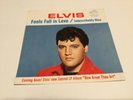Elvis Presley 45rpm ( Indescribably Blue / Fools Fall in Love ).