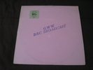 Bob Dylan  - GWW BBC Broadcast - Double TMOQ LP on colored vinyl
