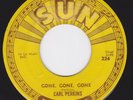 SUN 224 orig Rockabilly 45 - CARL PERKINS - Gone Gone Gone / Let The Juke Box