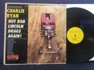 CHARLIE RYAN - Hot Rod Lincoln Drags Again  - 1961 - Hilltop Label - Mono