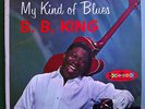 B.B.KING MY KIND OF BLUES MEGA-RARE ORIG '60 CROWN BLACK LABEL MONO LP 1st COVER