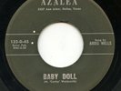 HEAR - Rare Rockabilly 45 -  Ardis Wells - Baby Doll - Azalea # 132-D-45