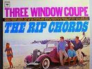 THE RIP CHORDS w/GARY USHER 3 WINDOW COUPE RARE ORIG '64 COLUMBIA STEREO LP MINT