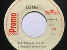 CAIFANES - Detras de Ti - RARE COSTA RICA 45 RADIO PROMO
