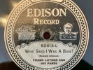EDISON DIAMOND DISC 52413 Frank Luther and his Pards WHO SAID I WAS A BUM