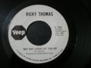 RICKY THOMAS LITTLE MISS FUNKY SOUL PROMO 45 RECORD WHY DID I EVER LET YOU GO NM