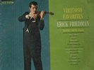 Erick Friedman Virtuoso Favorites RED SEAL / STEREO RCA Vinyl LP