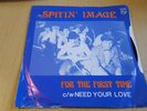 SPITIN IMAGE - For The First Time - 7