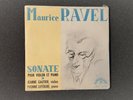 JEANNE GAUTIER, YVONNE LEFEBURE ' MAURICE RAVEL,SONATE POUR VIOLON ET PIANO' ED1
