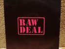 Raw Deal - Single 7