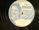 78 : UNIVERSAL PROMOTIONAL DISC -UP 59-DEANNA  DURBIN - LOVE AT LAST-NICE GIRL