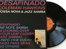 Desafinado Coleman Hawkins  plays Bossa Nova & Jazz Samba Impluse 180 gram  NM
