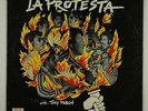 La Protesta / Tony Pabon 