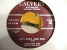 LITTLE SHY GUY LET'S ROCK AND ROLL HOT BLUES 45 ON CALVERT 107  VG+ PLAYS NM