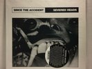 Severed Heads - Since the Accident LP - MR034 -Black/White Vinyl Tested EX+ - T1