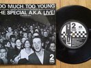 THE SPECIAL A.K.A LIVE - TOO MUCH TOO YOUNG EP 2 TONE CHS TT7 Paper label   best