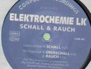 Elektrochemie LK Schall & Rauch Vinyl Single 12inch NEAR MINT confused