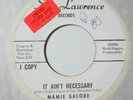 northern soul 45 MAMIE GALORE It Ain't Necessary ST. LAWRENCE listen