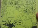 NO USE FOR A NAME BUG 7 INCH NOFX LAGWAGON STRUNG OUT GOOD RIDDANCE PENNYWISE