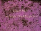 So Tonight That I Might See - Vinyl Mazzy Star - Rock & Pop Music New LP024338
