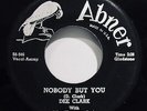 DEE CLARK Nobody But You & When I Call On You ? Classic Soul Teen 45 ABNER #1019
