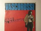 Vasco Rossi 45 giri Vado Al Massimo 0053.503 Germany Carosello stampa estera
