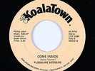 Modern Soul Boogie 45 - Pleasure Seekers - Come Inside - Koalatown - mp3 - rare