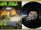 Overkill ?– Under The Influence - LP 33t - Europe, 1988