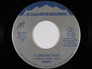 Modern Soul/Funk Boogie 45 - Paris - I Choose You - Kelli-Arts - VG++ mp3 promo