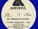 Ray Parker Jr. & Raydio - It's Time To Party Now - 12