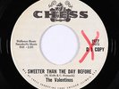 Northern Soul 45 - Valentinos - Sweeter Than The Day Before - Chess - mp3