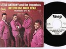 Northern Soul 45 - Little Anthony & Imperials - Better Use Your Head - Veep VG+