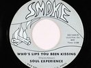 Sweet Soul 45 - Soul Experience - Who's Lips You Been Kissing - Smoke - mp3
