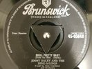 Jimmy Daley Rock, Pretty Baby Brunswick Tri Centre 45rpm NM