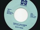 Sixty-Nine Harley Davidson Get Some Leg 69 Records 45 RARE Private Hard Rock 45