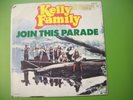 Kelly Family - Join This Parade   7er Singel*25