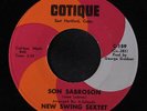 NEW SWING SEXTET: Son Sabroson / No Te Vayas 45 Latin