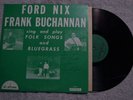 Ford Nix Frank Buchannan Bluegrass Signed Autograph Record Vinyl lp Album